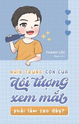 [EDIT/ĐM/HOÀN] NHÌN TRÚNG CON CỦA ĐỐI TƯỢNG XEM MẮT PHẢI LÀM SAO ĐÂY? 