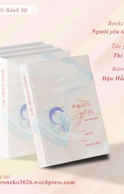 [EDIT/HOÀN] NGƯỜI YÊU SAU BA NĂM - THI TẢ.