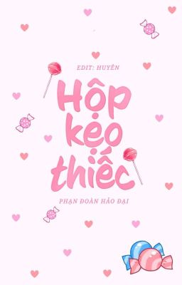 [EDIT] HỘP KẸO THIẾC - CƠM NẮM THẬT LỚN