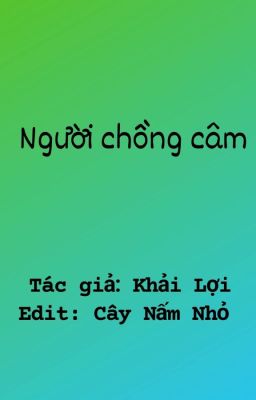 [Edit/Ngôn tình] Người chồng câm