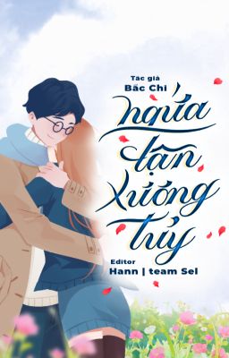 [EDIT] NGỨA TẬN XƯƠNG TUỶ - Bắc Chi