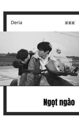 [Edit] [Oneshot] Deria/ Ngọt ngào