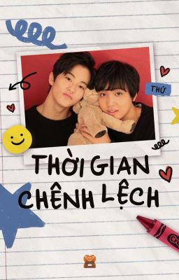 [Edit][Oneshot | MarkHyuck] Thời gian chênh lệch