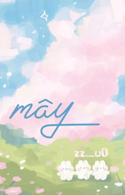 |edit| onran • mây