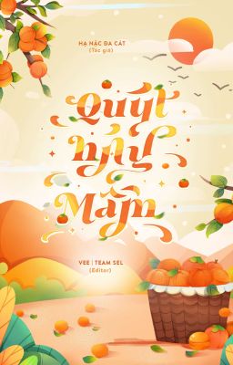 [EDIT] QUÝT NẢY MẦM - Hạ Nặc Đa Cát