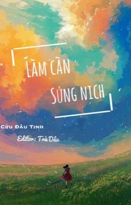 [Edit - Showbiz] Làm càn sủng nịch| Cửu Đâu Tinh