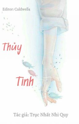 [EDIT/SONG TÍNH] Thủy Tinh