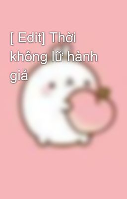 [ Edit] Thời không lữ hành giả