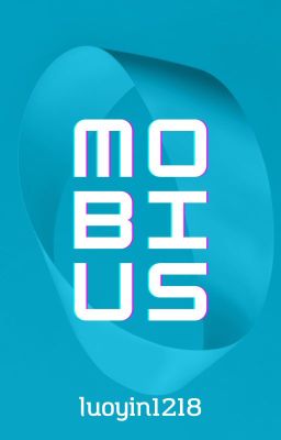 [Edit] [WR/BW] MOBIUS