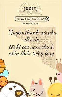 [EDIT] Xuyên thành nữ phụ độc ác, tôi bị các nam chính nhìn thấu tiếng lòng