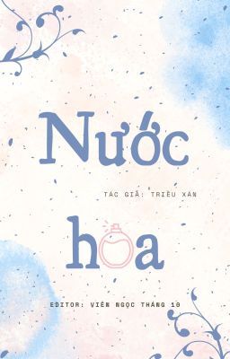 [EDITED/ĐAM MỸ] NƯỚC HOA