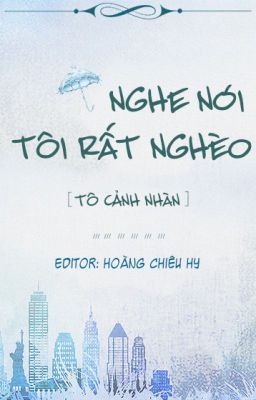 [Edited]NGHE NÓI TÔI RẤT NGHÈO