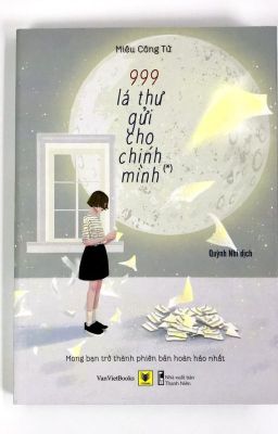 [Editing] 999 lá thư gửi cho chính mình