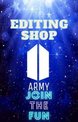 Editing Shop