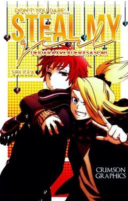 ✄EDITING✄||Steal My Girl➳Deidara X Reader X Sasori