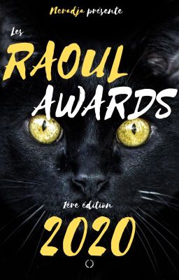 [EDITION 2020] - LES RAOUL AWARDS