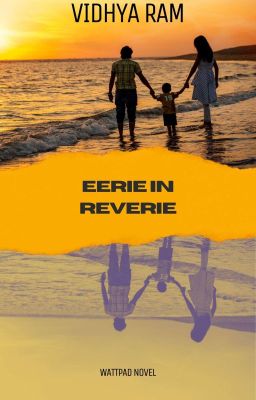 Eerie in Reverie (ongoing)