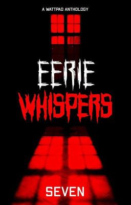 Eerie Whispers