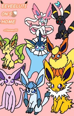 Eeveelution's Home