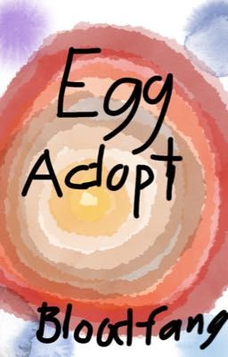 Egg Adopt (Wings of Fire)