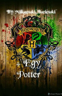 + Egy Potter