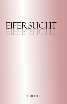 Eifersucht