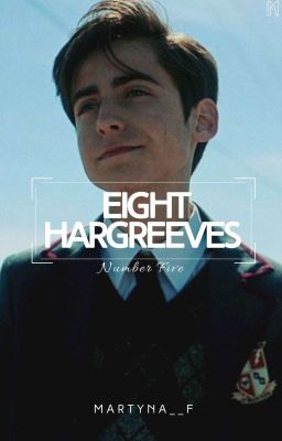 Eight Hargreeves • Number Five 