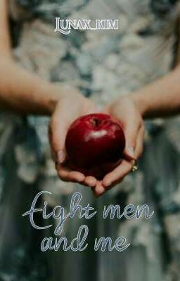 Eight Men And Me (Saga Contos De Fadas) (EM BREVE)