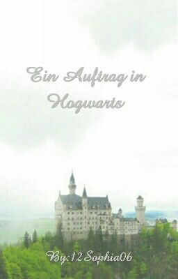 Ein Auftrag in Hogwarts 