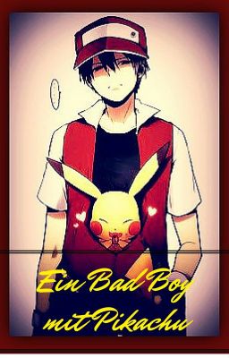 Ein Bad Boy mit Pikachu