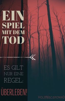 Ein Spiel mit dem Tod