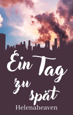 Ein Tag zu spät - Kurzgeschichte | √