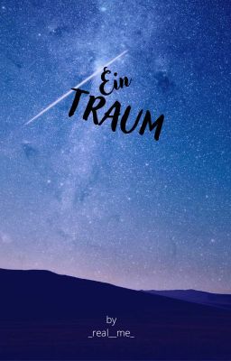 Ein Traum