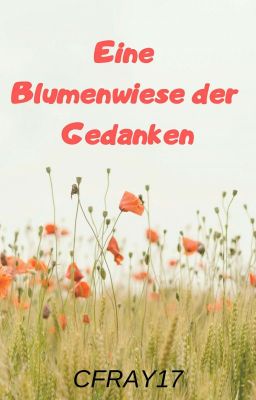 Eine Blumenwiese der Gedanken