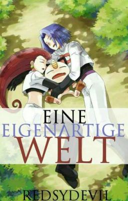 Eine eigenartige Welt 