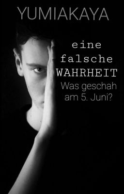 eine falsche WAHRHEIT-was geschah am 5. Juni?