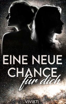 Eine neue Chance - Für dich