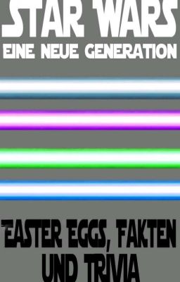 Eine neue Generation - Easter Eggs, Fakten und Trivia