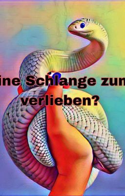 Eine Schlange zum verlieben?