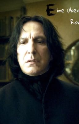 Eine überwältigende Romanze (Snape x reader)