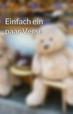 Einfach ein paar Verse 