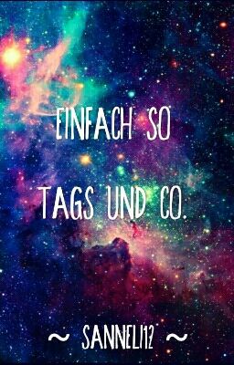 Einfach so || Tags und Co. 