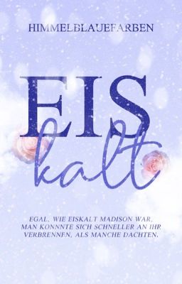 Eiskalt