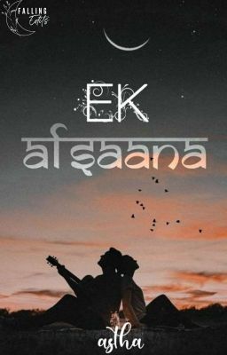 Ek Afsana (✓)