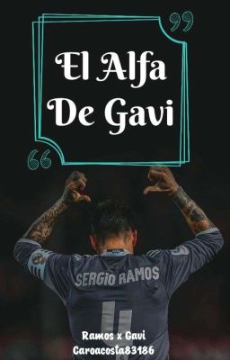 El Alfa De Gavi 