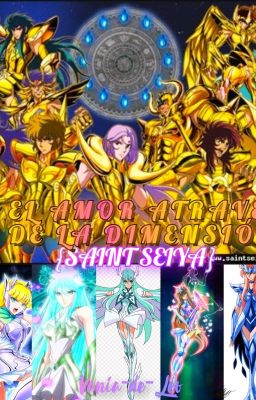 EL AMOR ATRAVEZ DE LA DIMENSIÓN {SAINT SEIYA}