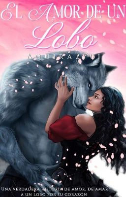 El Amor De Un Lobo 