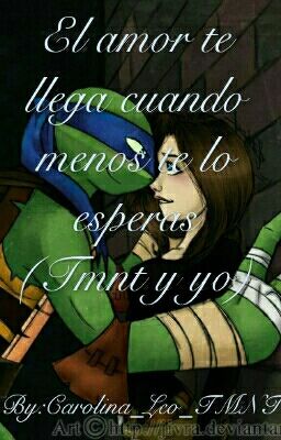 El Amor Te Llega Cuando Menos Te Lo Esperas TMNT