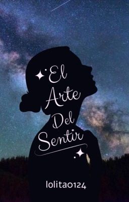 El Arte Del Sentir