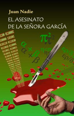 EL ASESINATO DE LA SEÑORA GARCÍA